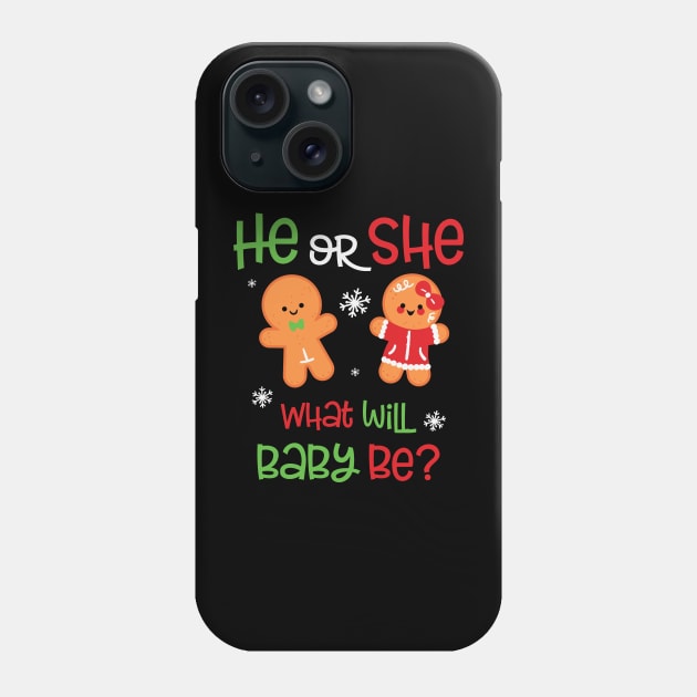 He or She Baby Gender Reveal Gingerbread Dolls Christmas Gift For Pregnant Mons Phone Case by BadDesignCo