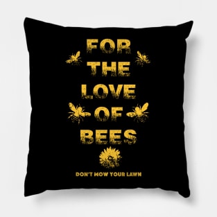 For the Love of Bees Pillow