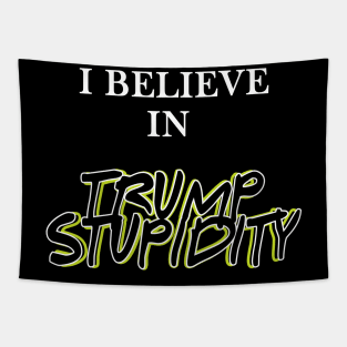trump is stupid Tapestry