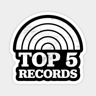 Top 5 Records - High Fidelity Magnet