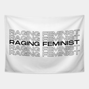 Raging Feminist Duplicated Text Tapestry