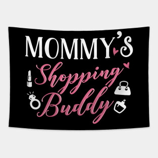 Mommy's Shopping Buddy Tapestry