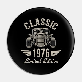 46 Year Old Gift Classic 1976 Limited Edition 46th Birthday Pin