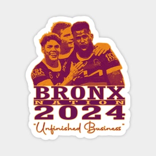 Brisbane Broncos - BROX NATION 2024 'UNFINISHED BUSINESS' Magnet