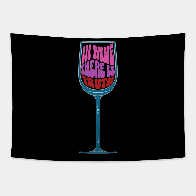 In Wine There is Truth Tapestry by Urban Gypsy Designs