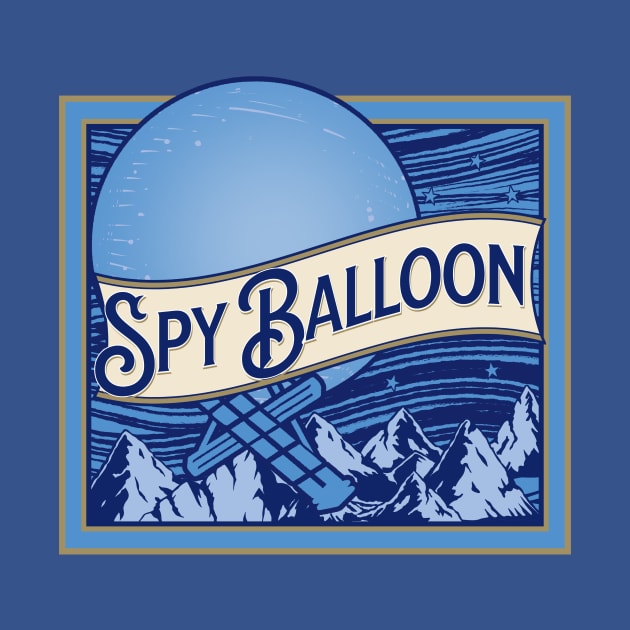 Blue Spy Balloon - Chinese Spy Balloon Over the United States by aaronsartroom