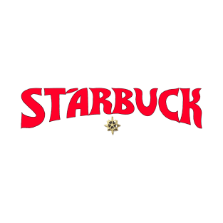 Starbuck - Savior of the Universe! T-Shirt