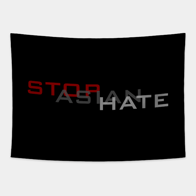 Stop Asian Hate - 07 Tapestry by SanTees