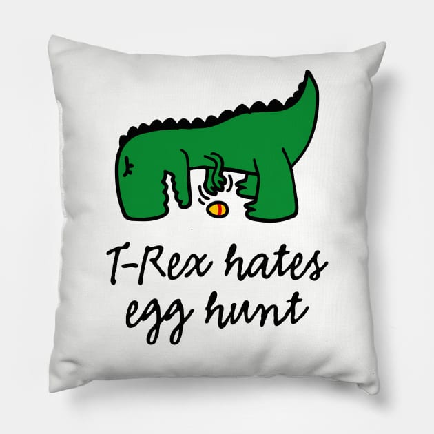 T-Rex hates egg hunt Happy Easter egg searching Pillow by LaundryFactory