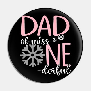 Dad Of Miss Onederful Father Pin