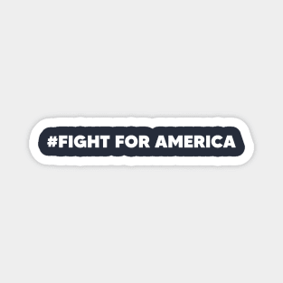 Fight For America Magnet