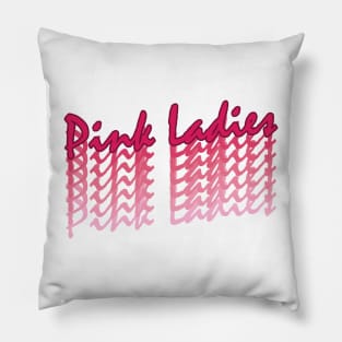 Pink Ladies // Retro Text Design Pillow