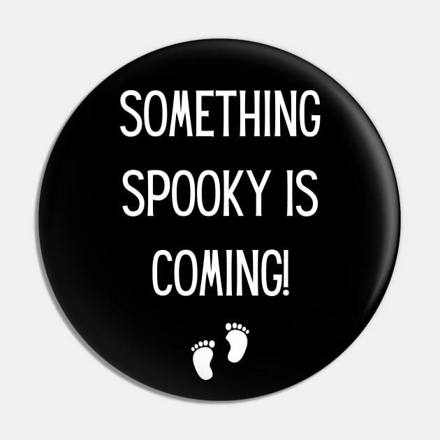 Something Spooky is Coming! Halloween, Maternity Pregnancy Announcement, Baby Pin by Project Charlie