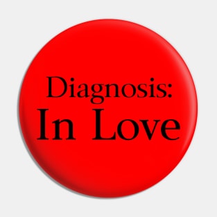 Diagnosis In Love Pin