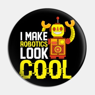 I Make Robotics Funny AI Robot Gift Artificial Intelligence Pin