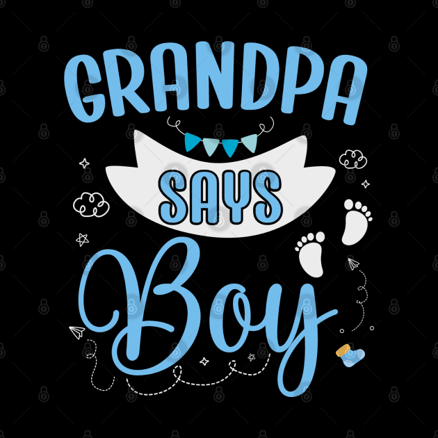 Grandpa says Boy cute baby matching family party by ARTBYHM