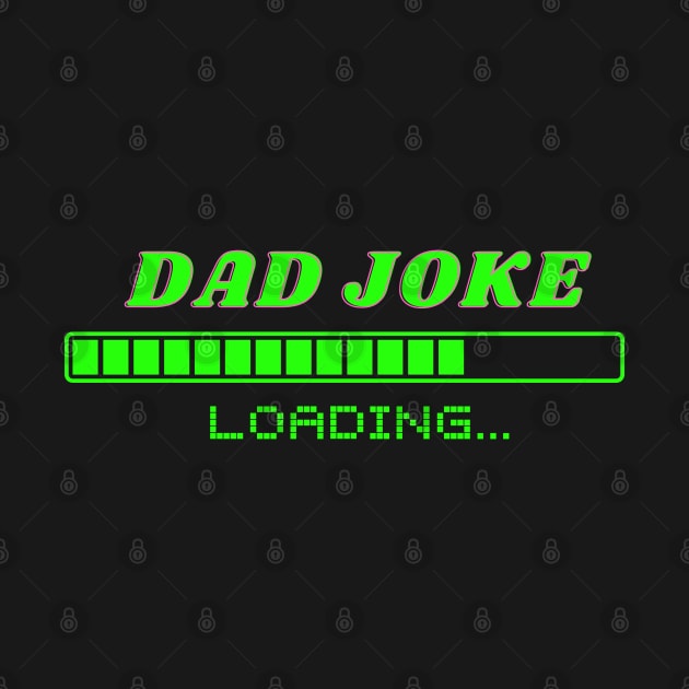 Loading Dad joke by Weird Lines