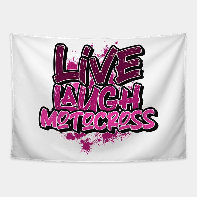 Live laugh motocross Tapestry by SerenityByAlex