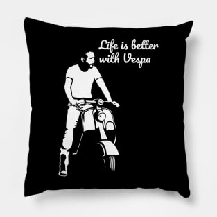 LIfe is better with Vespa Pillow