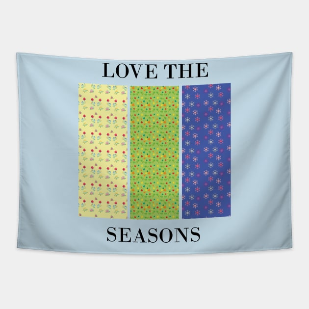 Love the seasons Tapestry by Anke Wonder 