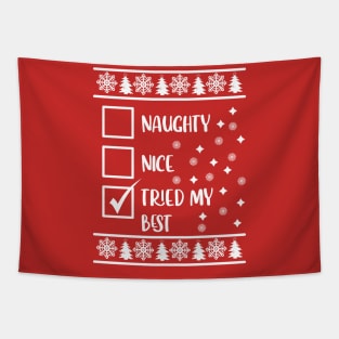 Funny Naughty List Ugly Christmas Pattern, Tried My Best Tapestry