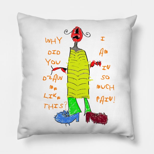 Why draw me in so much pain Pillow by Sifs Store