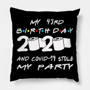 43rd Birthday Quarantine Pillow