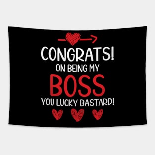 Funny Gifts for Boss Congrats On Being My Boss Tapestry