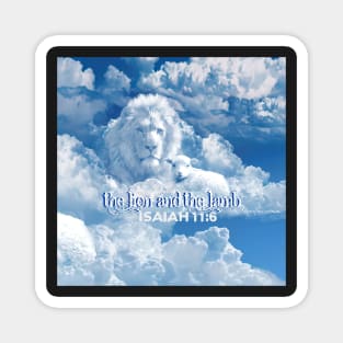 The Lion and The Lamb isaiah 11.6 Bible Verse Mandela Clouds A-102021 Magnet