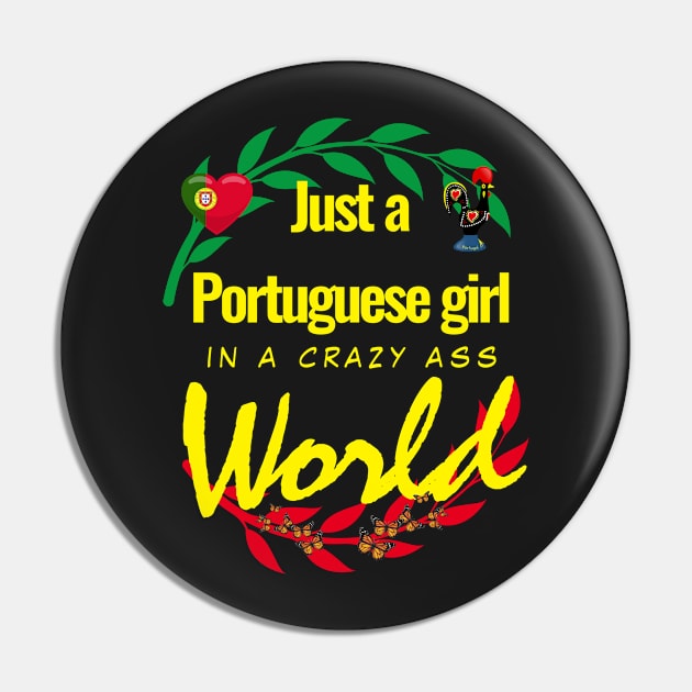 Just a Portuguese girl in a crazy ass world Pin by Azorean1963