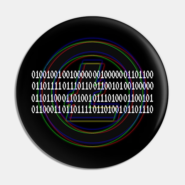 Binary I Love Litecoin Pin by Destro