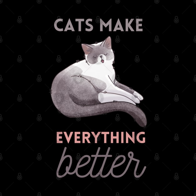 Cats make everything Better - Blue Point Cat by Feline Emporium