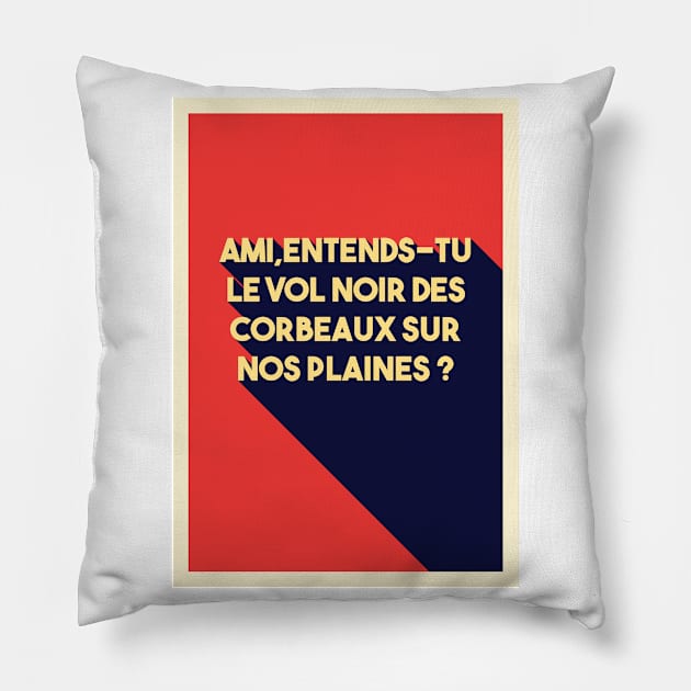 Quotes The Song Of Partisans Pillow by Labonneepoque