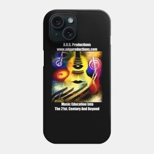 A.D.G. Productions Music Education Into The 21st. Century And Beyond Phone Case