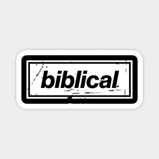 Biblical Oasis Mancunian Indie - Bold Positive Message Design White Magnet