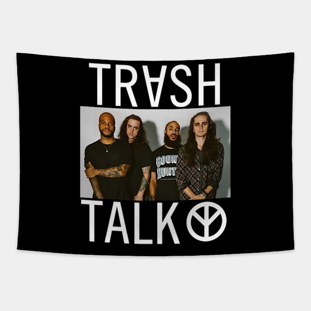 trash talk Tapestry by FRONTAL BRAND