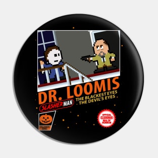 Dr. Loomis Pin