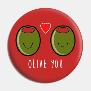 Olive You! Pin