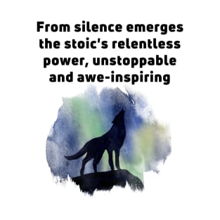 Silent Stoic Power T-Shirt