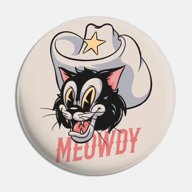 Howdy Meowdy - Cowboy Cat Retro Mascot | Howdy Pin by anycolordesigns