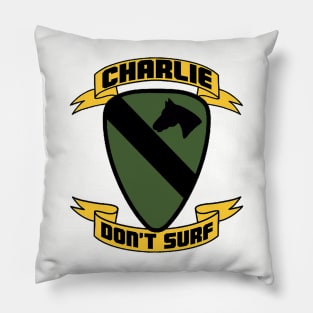 Charlie Don't Surf! Pillow