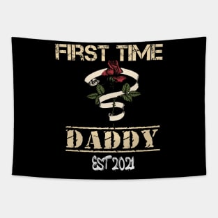 first time daddy new dad est 2021 shirt fathers Tapestry