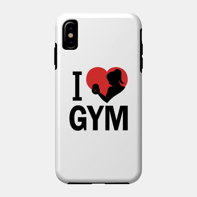 I love GYM - I Love Gym - Phone Case | TeePublic I love GYM - I Love Gym - Phone Case | TeePublic