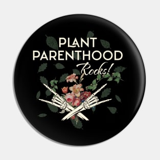 Plant Parenthood Rocks Pin