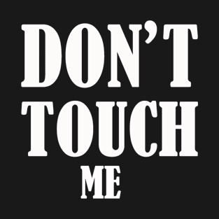 touch T-Shirt