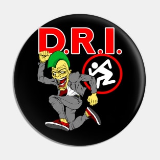 Dirty Rotten Imbeciles Pin