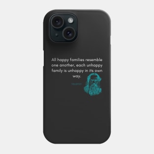 Leo Tolstoy Quote Phone Case