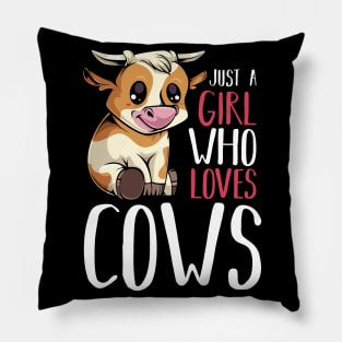 Cow - Just A Girl Who Loves Cows - Funny Saying Pillow