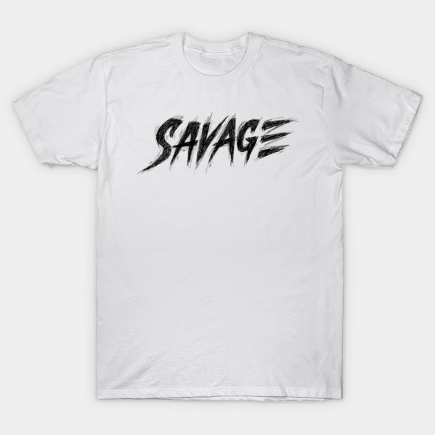 savage t shirt