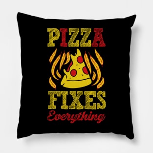 Pizza Fixes Everything Pillow